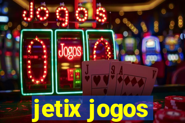 jetix jogos